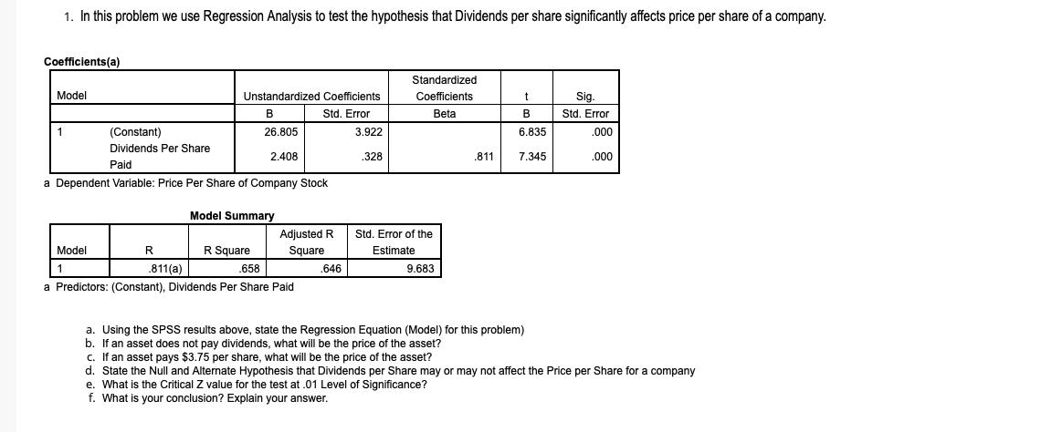 1 1. In this problem we use Regression Analysis to test the