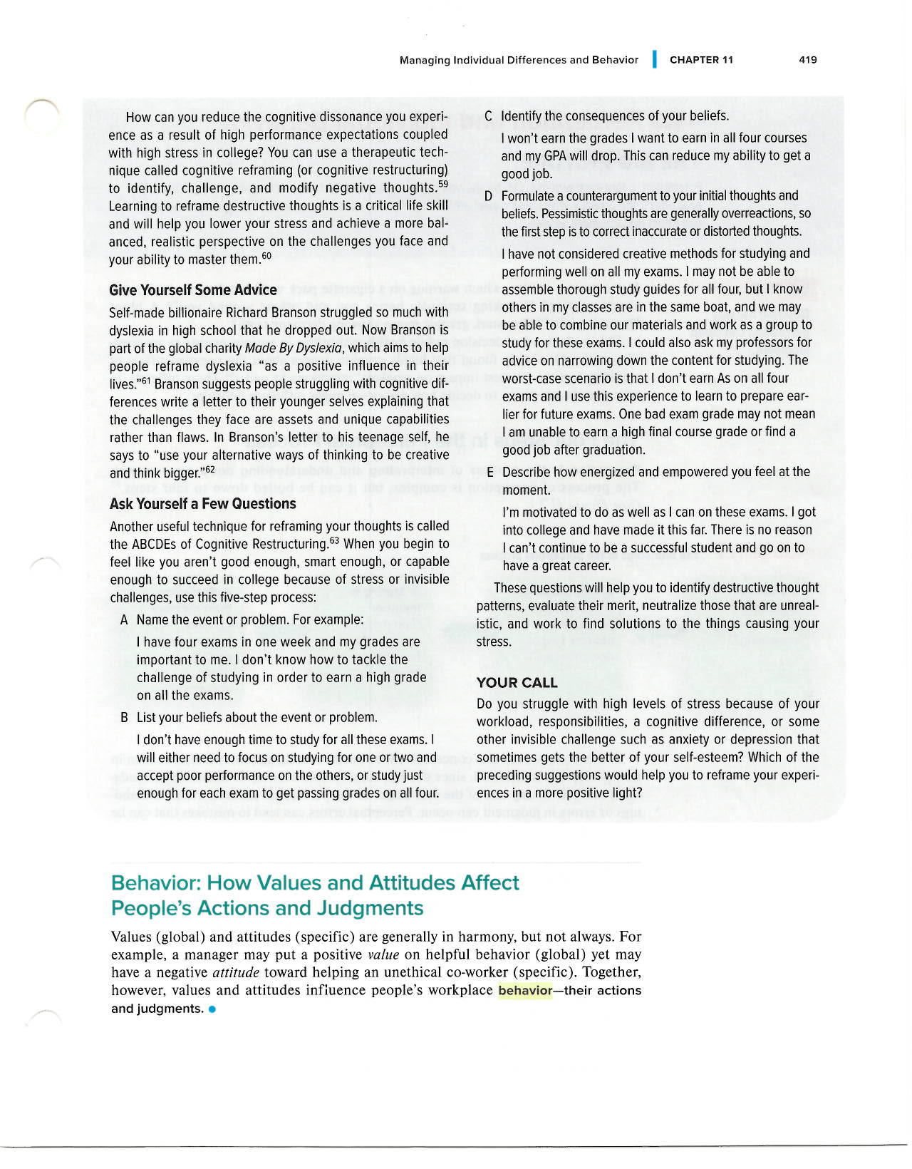  Managing Individual Differences and Behavior I CHAPTER 11 419 How can