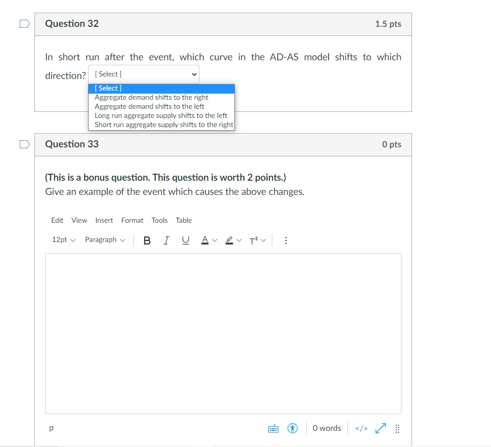 Please answer full questions. D Question 32 1.5 pts In short run