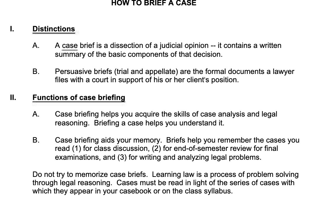  HOW TO BRIEF A CASE I. Distinctions A. A case brief