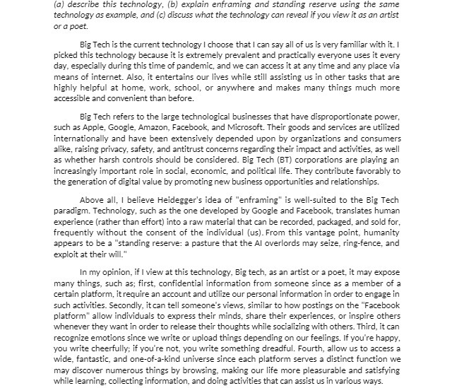 (a) describe this technology, (b) explain enframing and standing reserve using