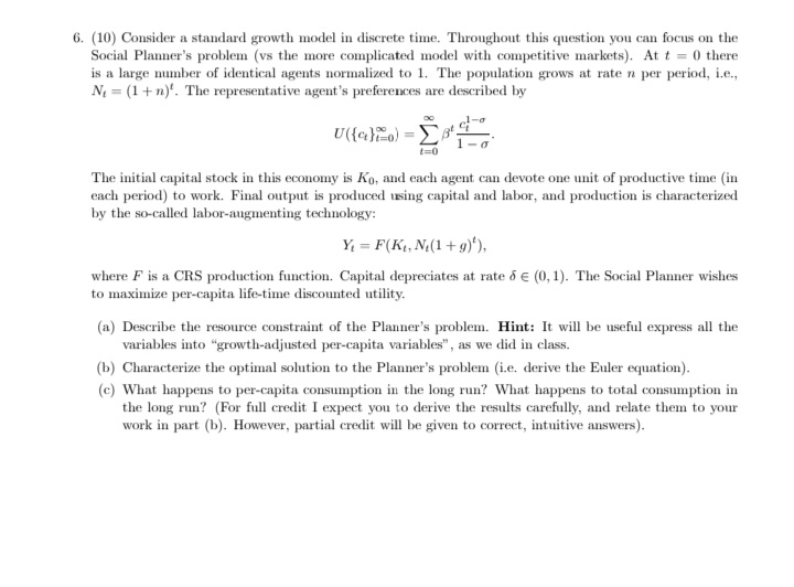  macro economics questions please simplify the question thanks 6. (10) Consider
