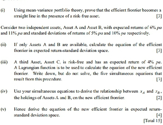 Kindly help in solving this question. Thank you (i) Using mean-variance portfolio