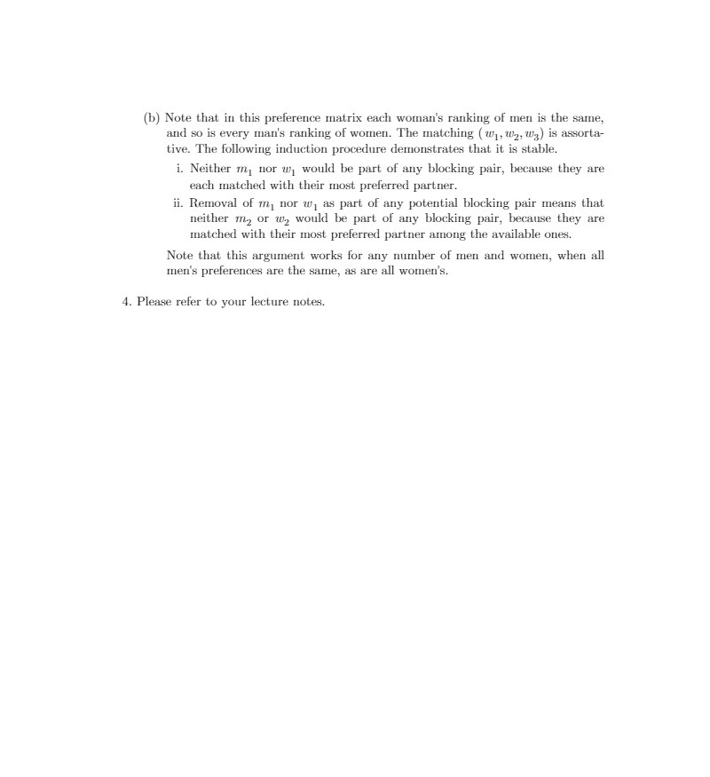 (b) Note that in this preference matrix each woman's ranking of