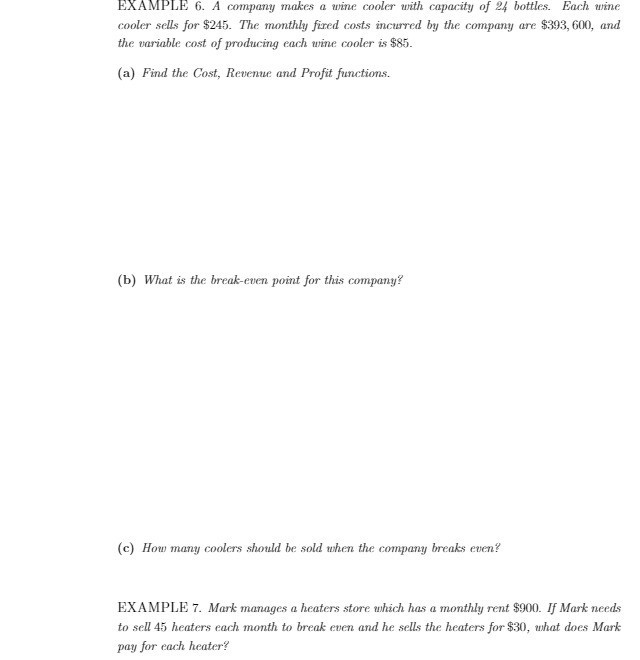 EXAMPLE 6. A company makes a wine cooler with capacity of