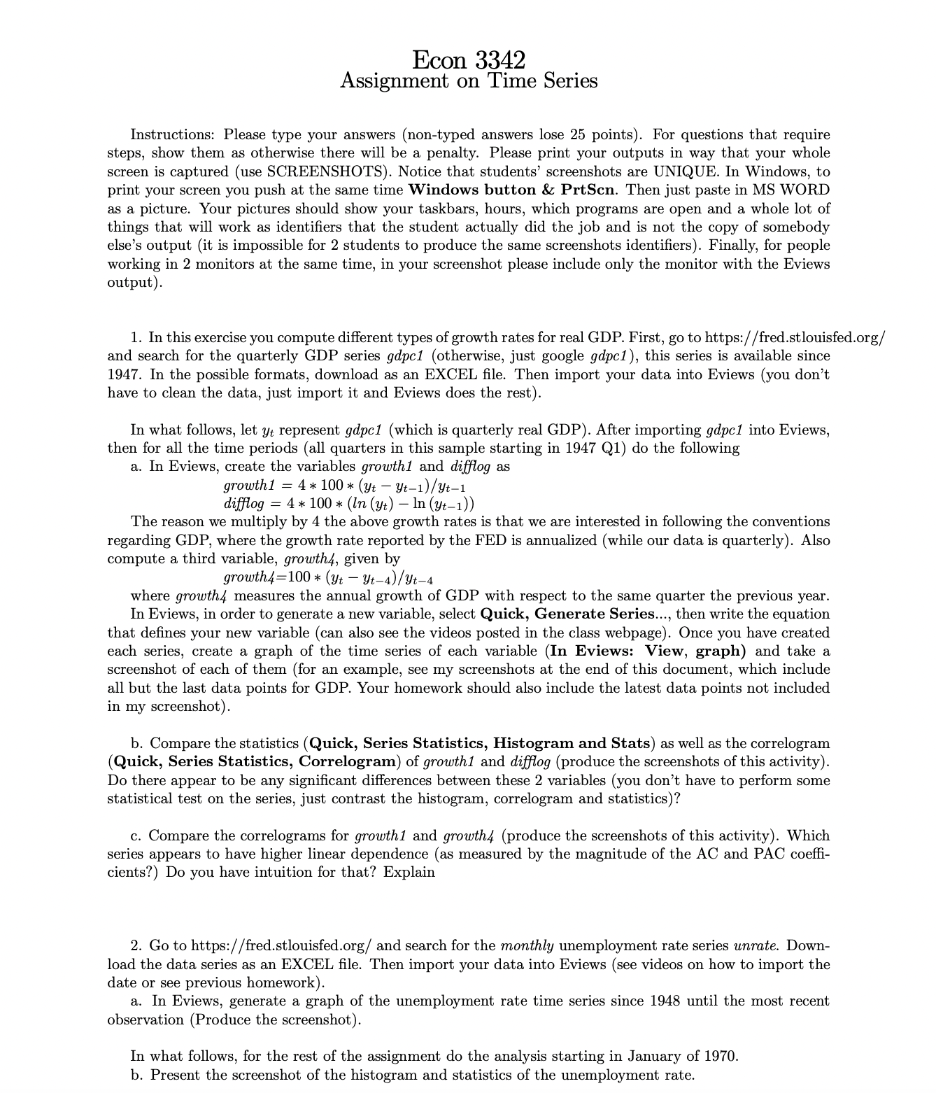 Econ 3342 Assignment on Time Series Instructions: Please type your answers