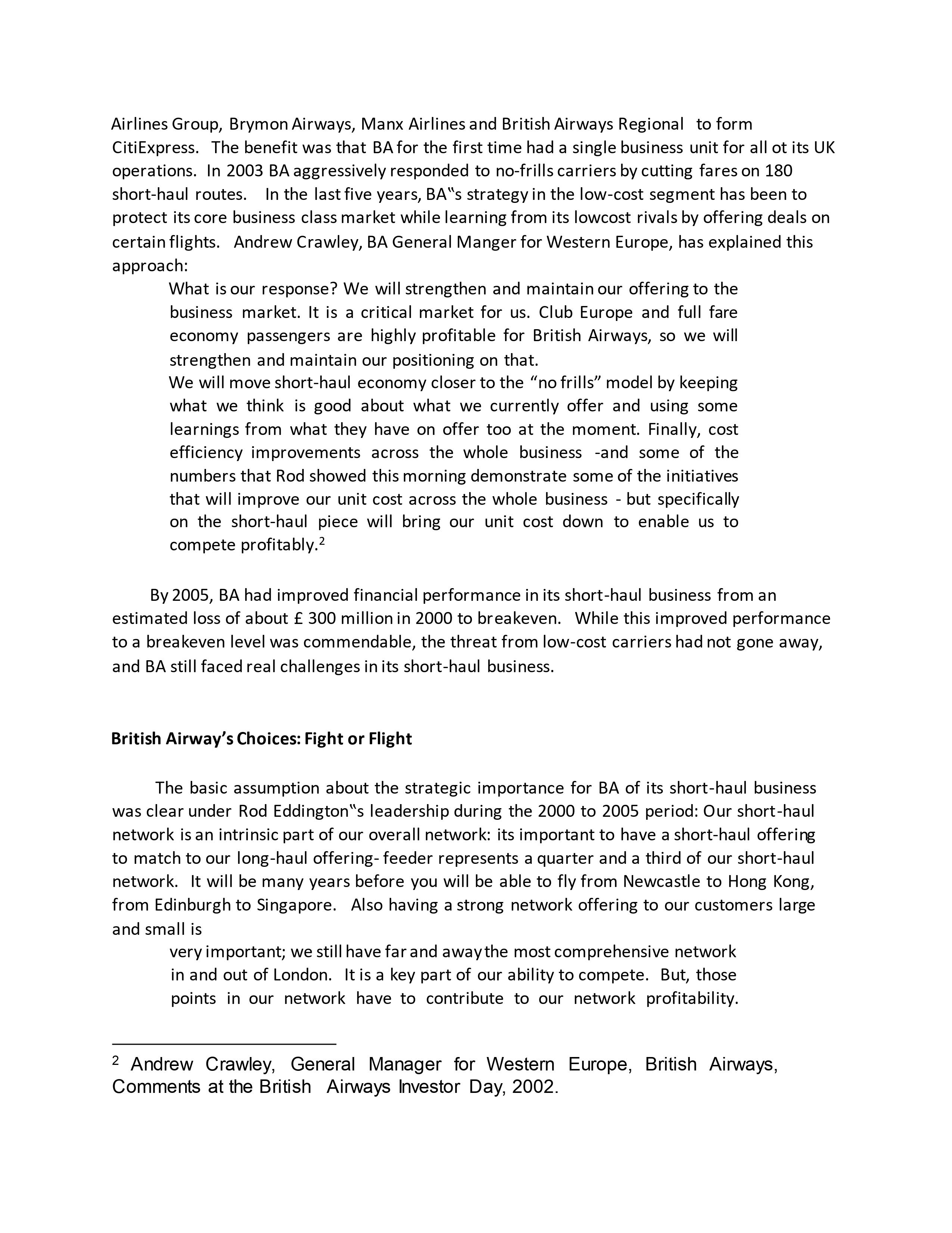survive. The Economist, July 8, 2004 In the spring of 2006 Willie