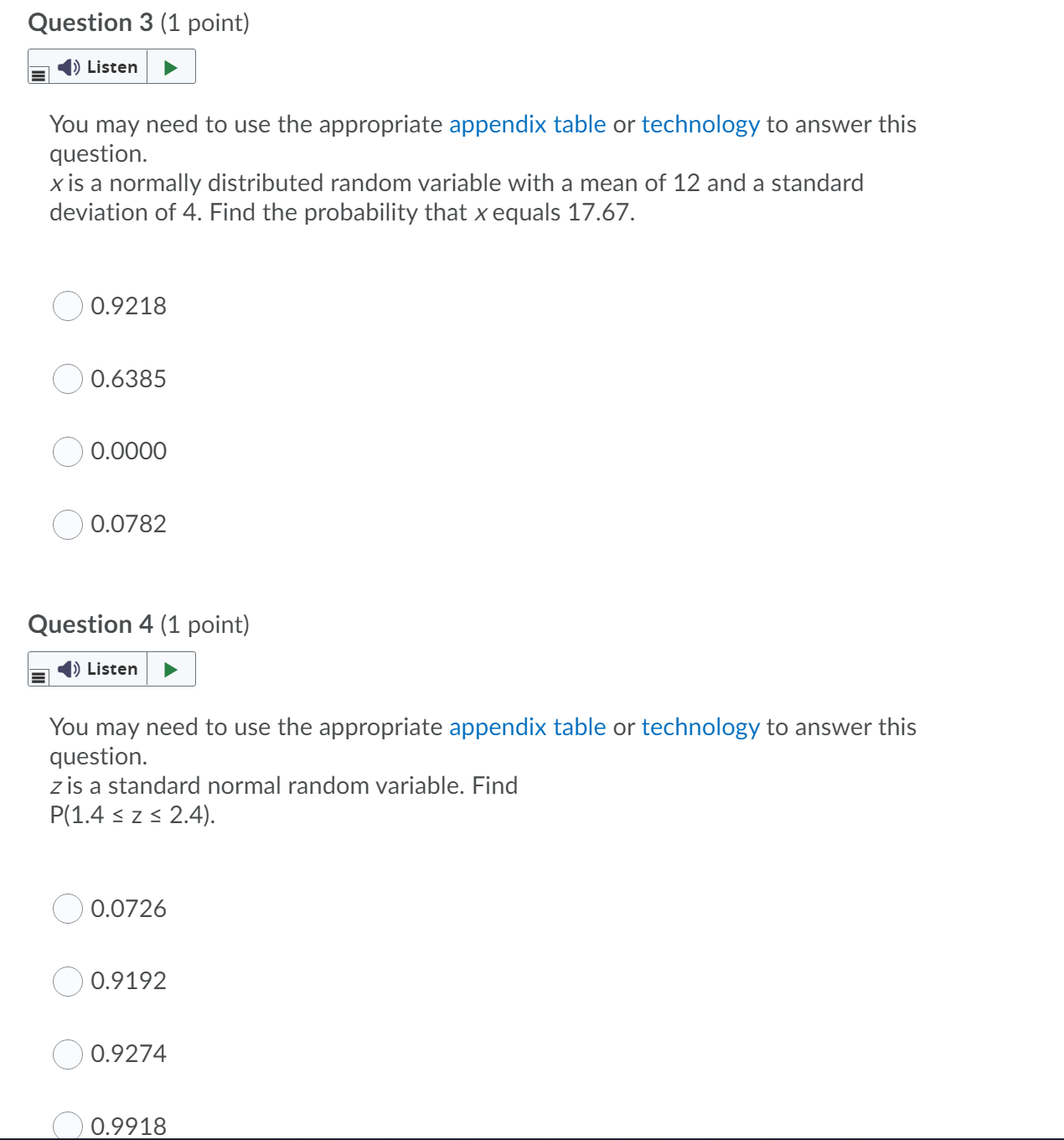  Question 3 (1 point) Listen You may need to use the