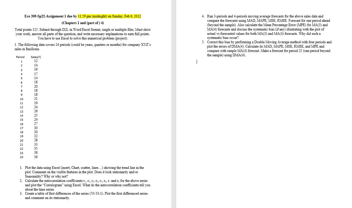 Eco 309-Sp22-Assignment I due by I I .59 pm (midnight) on Sunday,