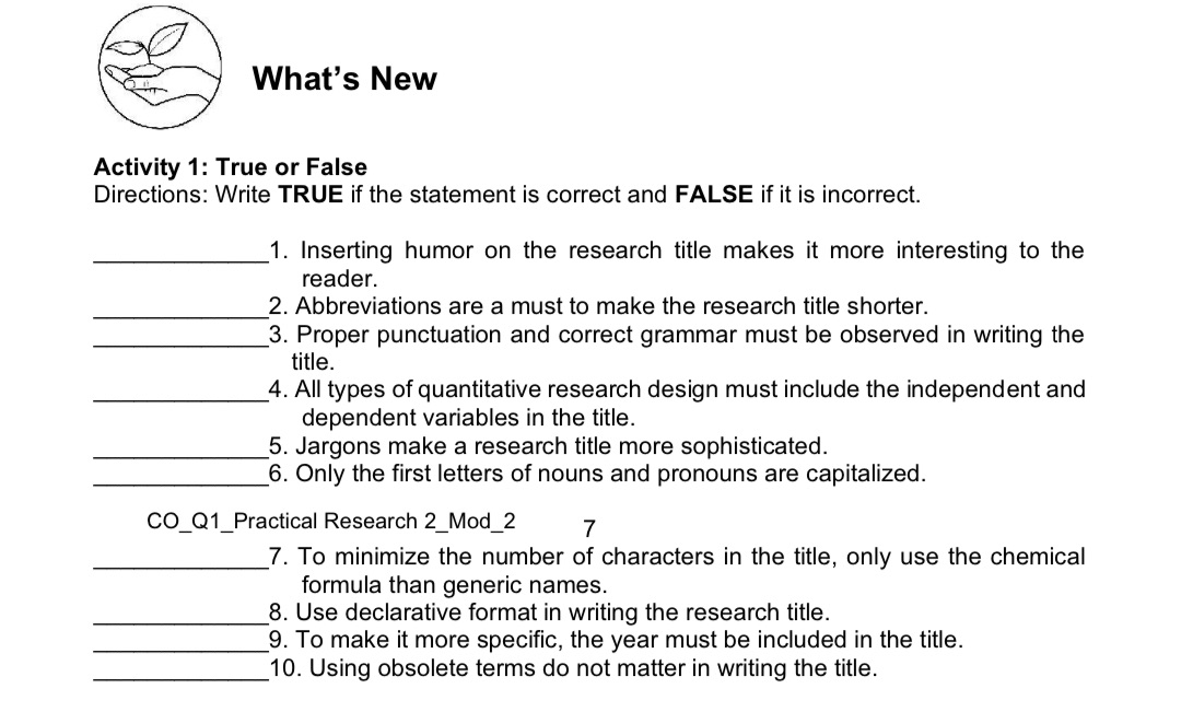 Please answe Activity 1: True or False Directions: Write TRUE if the