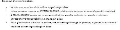  Cross out the wrong option: PES for a normal good should