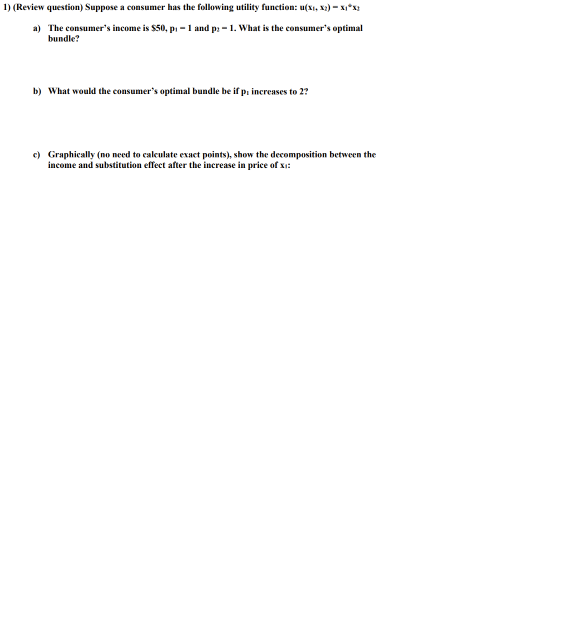 Please give me the answer, including the graph. P 1) {Review question)