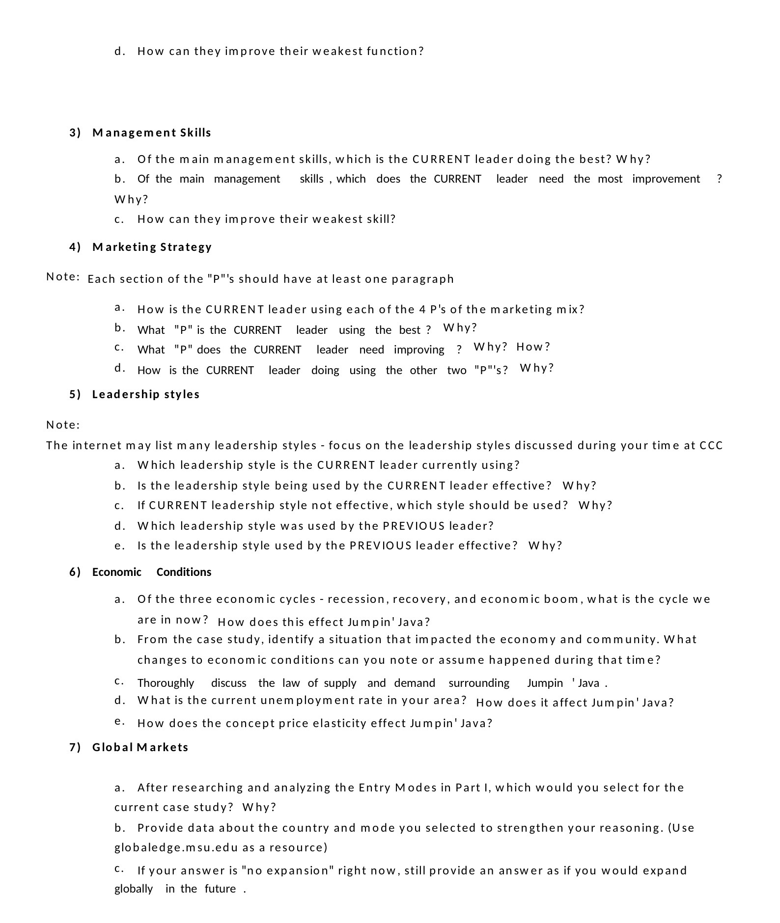 cl. How can they improve their weakest function? 3) M anagement