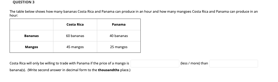 Need the Solution for below mentioned question QUESTION 3 The table below