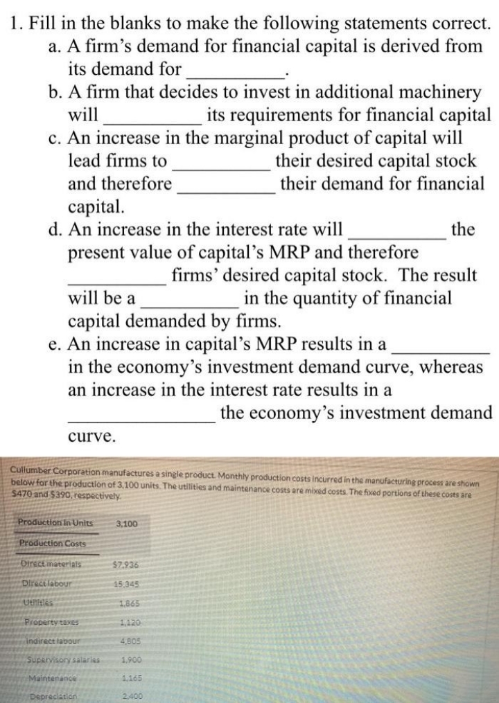 please answer 1. Fill in the blanks to make the following statements