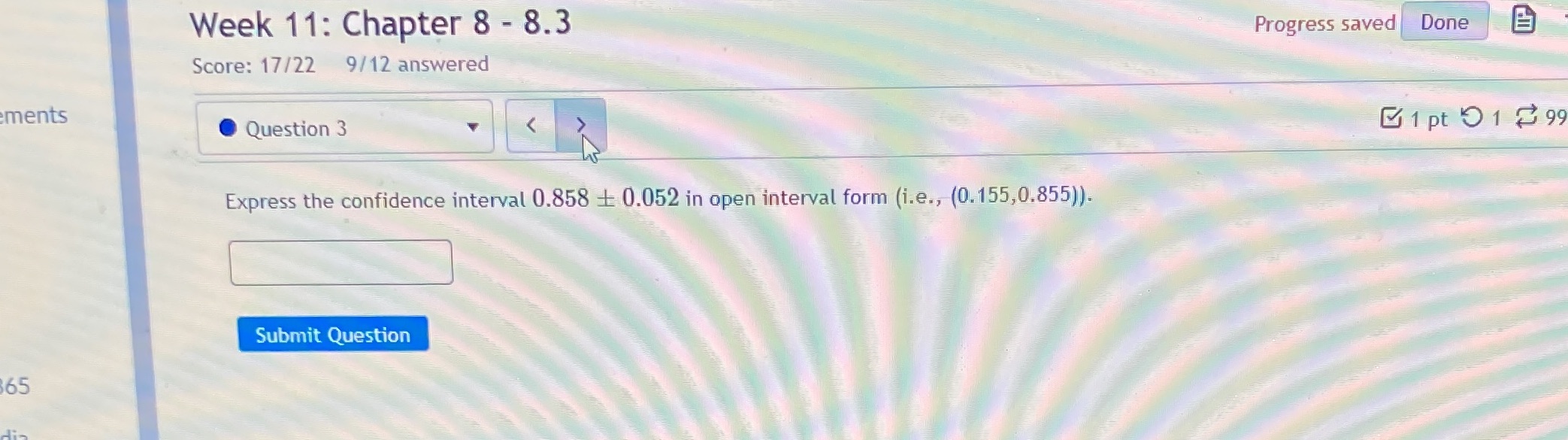 Can you help solve this problem Week 11: Chapter 8 - 8.3