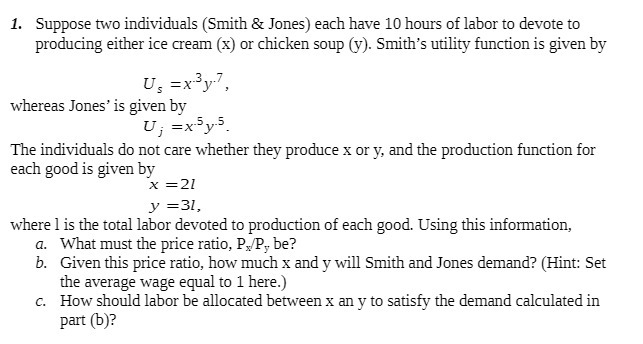  1. Suppose two individuals [Smith E: Jones] each have It) hours