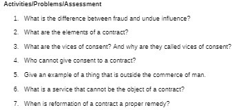  Activities/Problems/Assessment 1. What is the difference between fraud and undue influence?