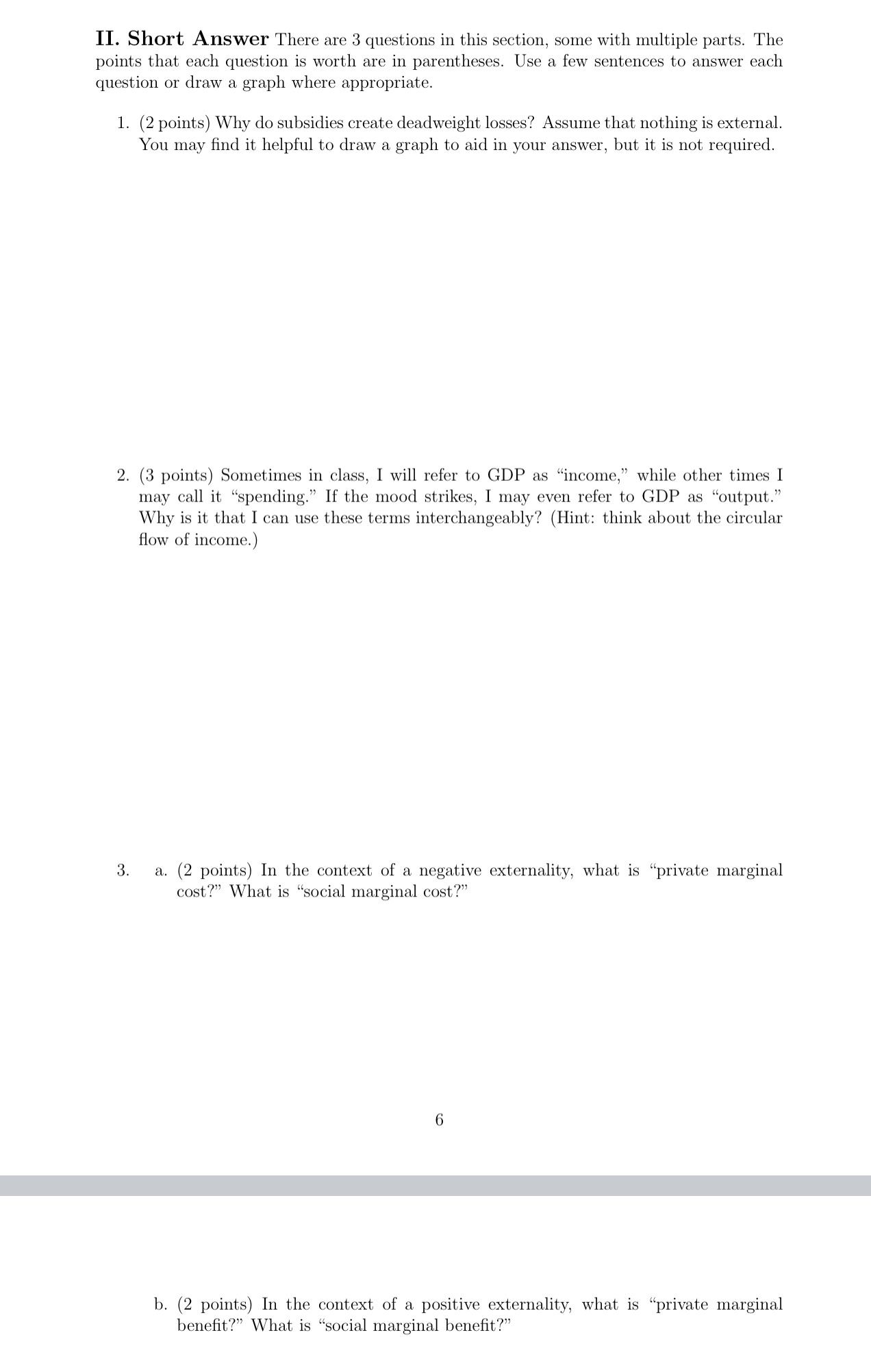  II. Short Answer There are 3 questions in this section, some