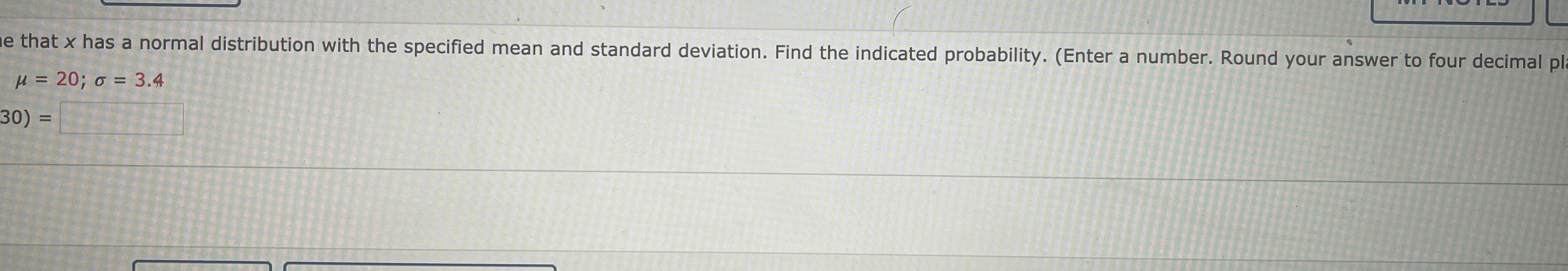 e that x has a normal distribution with the specified mean