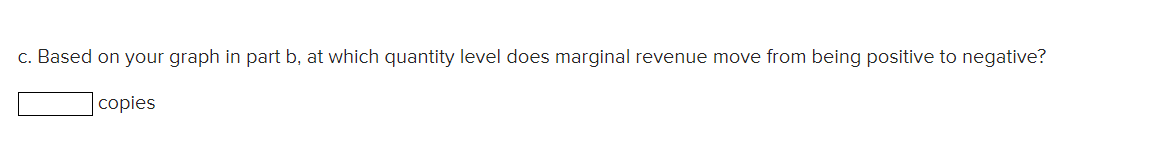 100 copies of the program at a price of $200 and 100