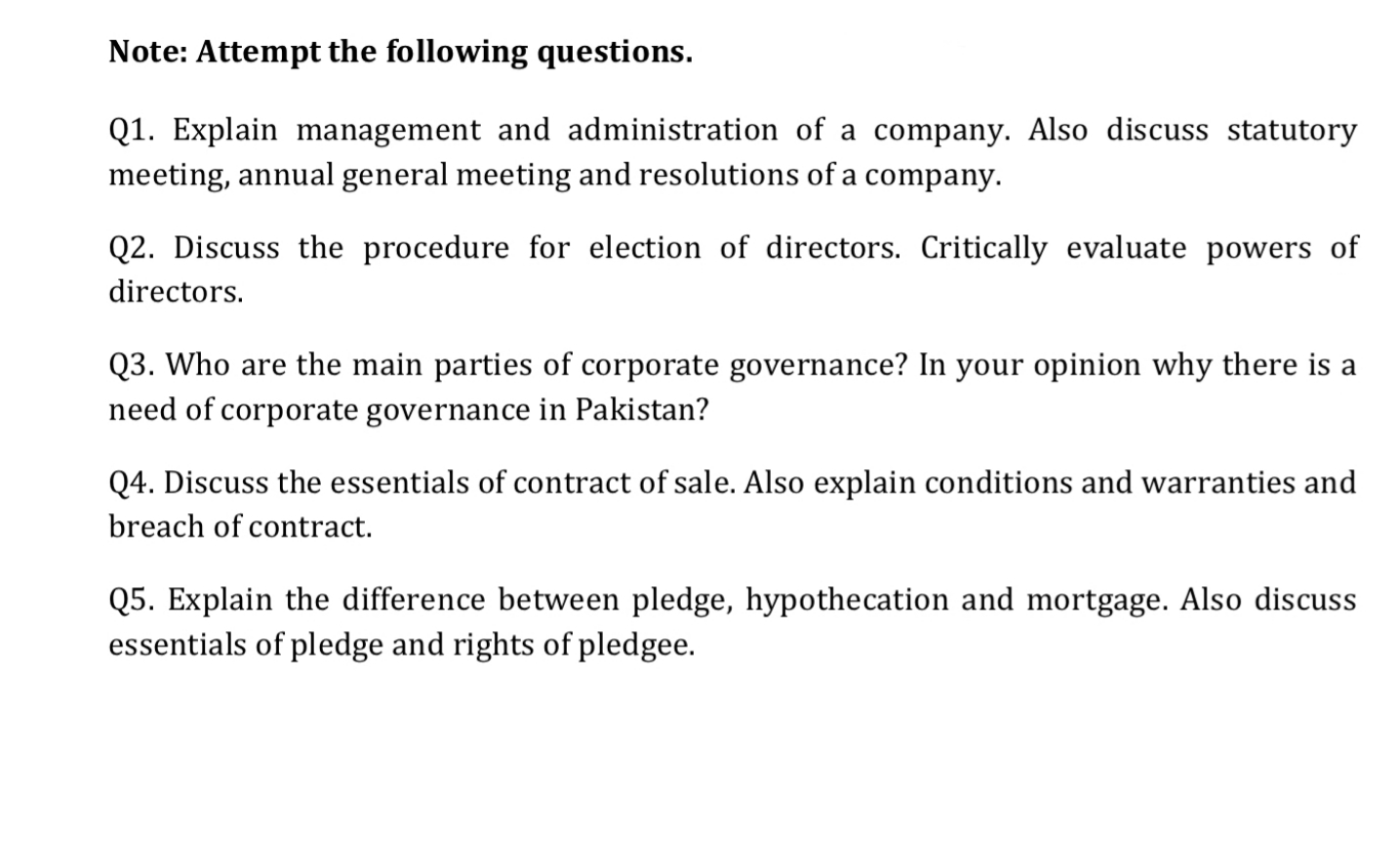 please answer all the questions briefly please. Note: Attempt the following questions.