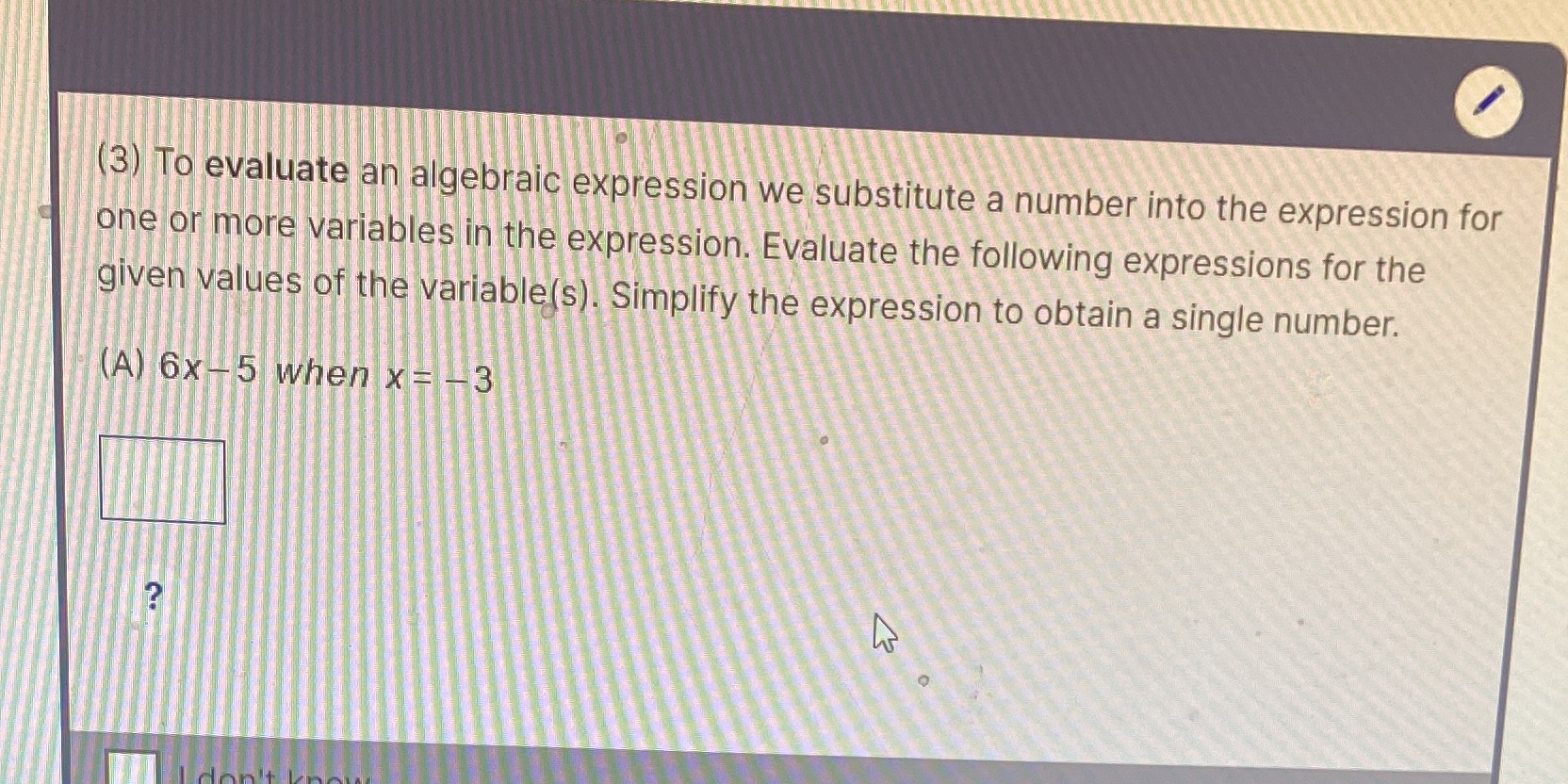 (3) To evaluate an algebraic expression we substitute a number into