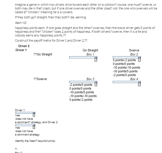 I if you lose, and Oil you tie Construct the payoff matrix