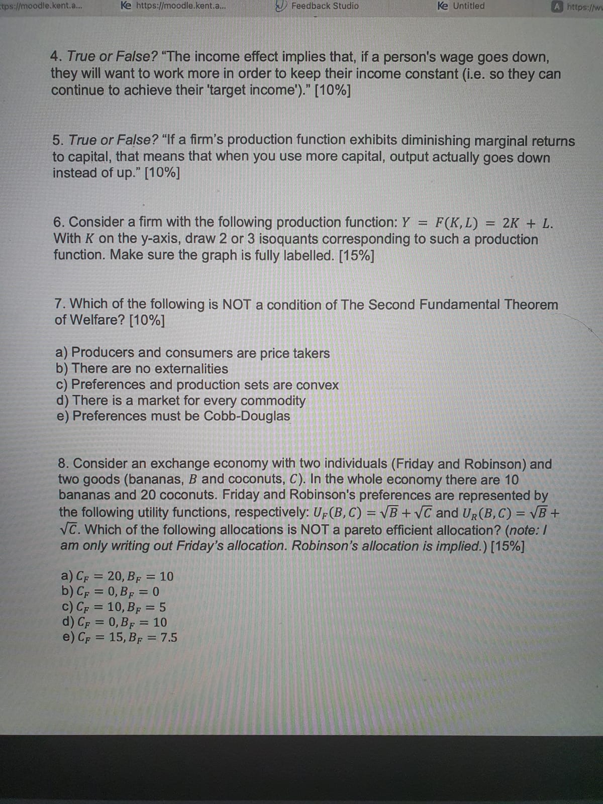  tps://moodle.kent.a.. Ke https://moodle.kent.a... Feedback Studio Ke Untitled A https://w 4. True