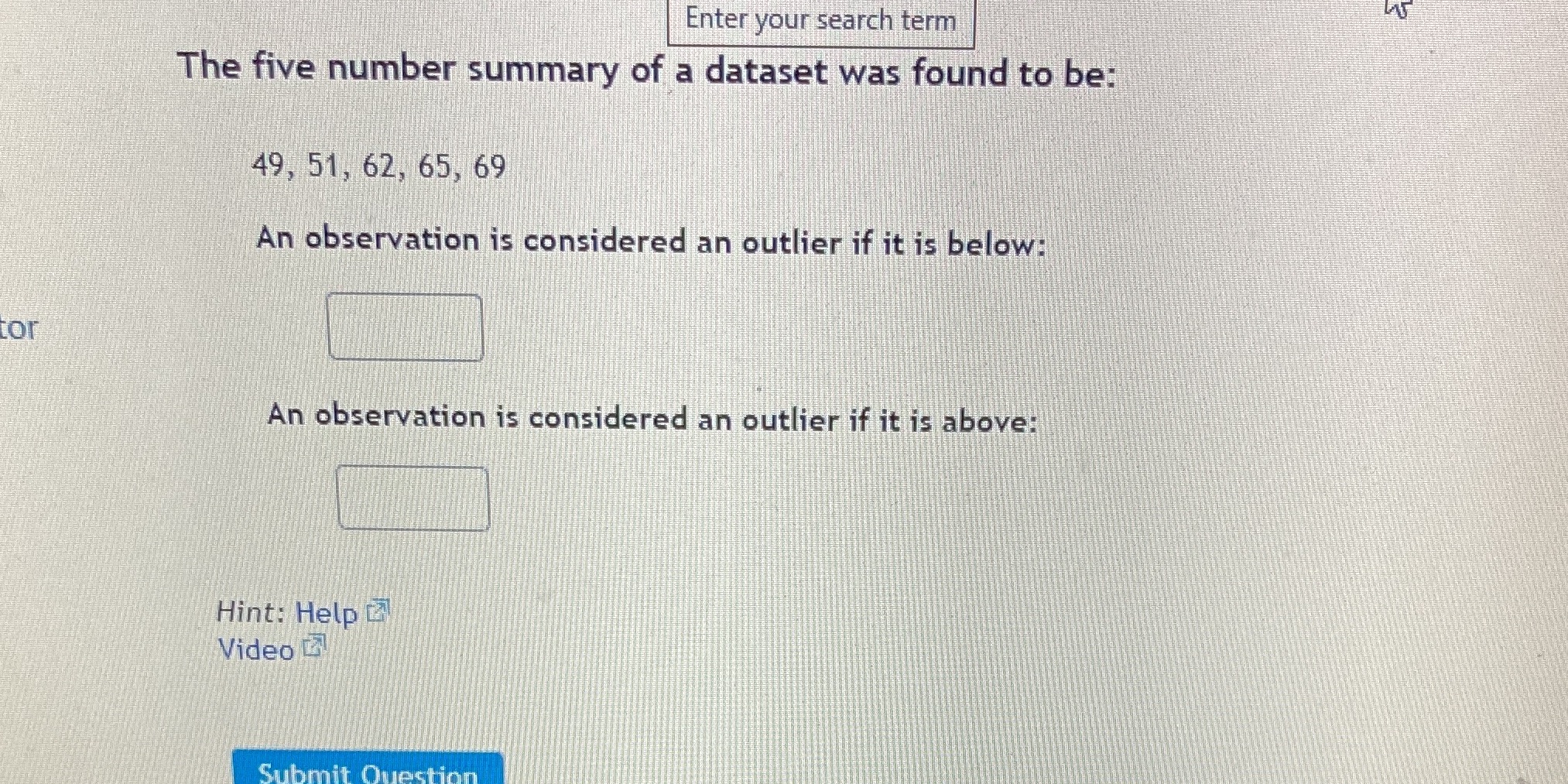 Can you help me solve this problem Enter your search term The