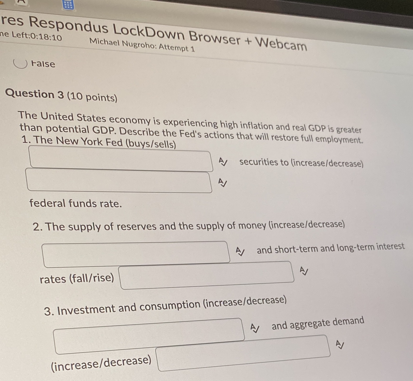  res Respondus LockDown Browser + Webcam he Left:0:18:10 Michael Nugroho: Attempt