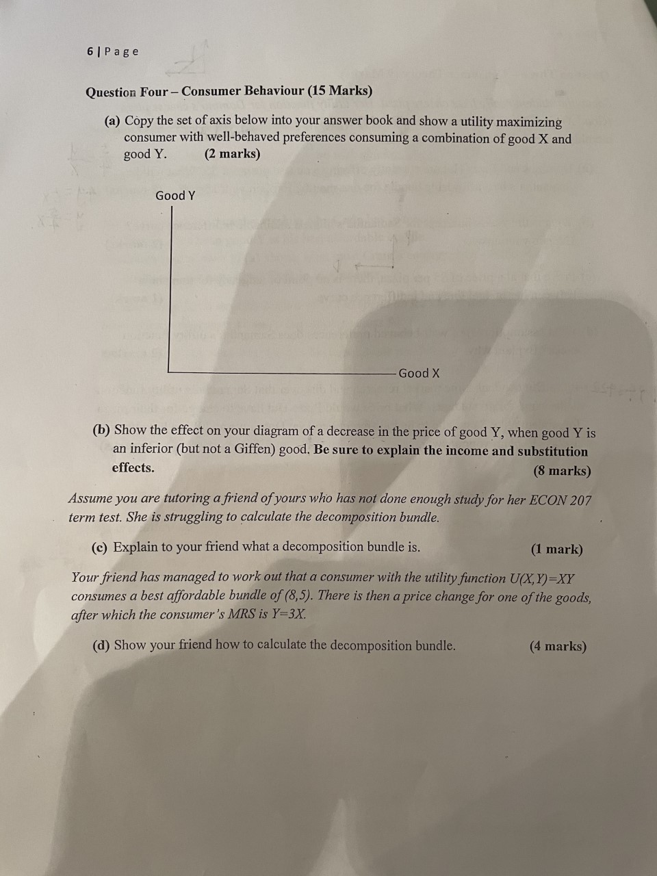  6 | Page Question Four - Consumer Behaviour (15 Marks) (a)