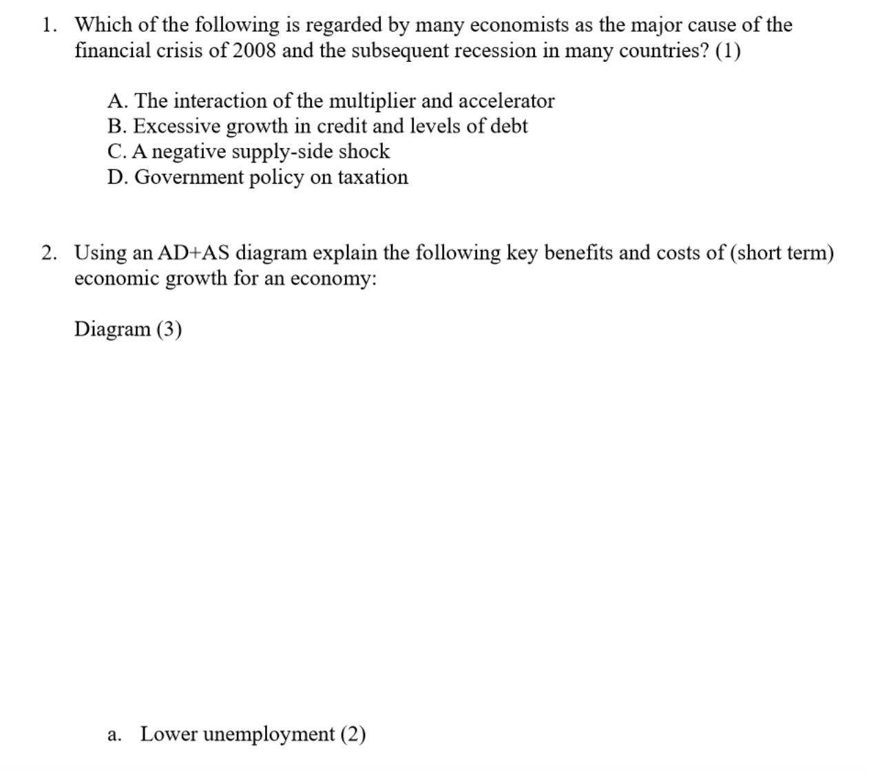 Answer questions 1 and 2 (a, b, c, d) 1. Which of