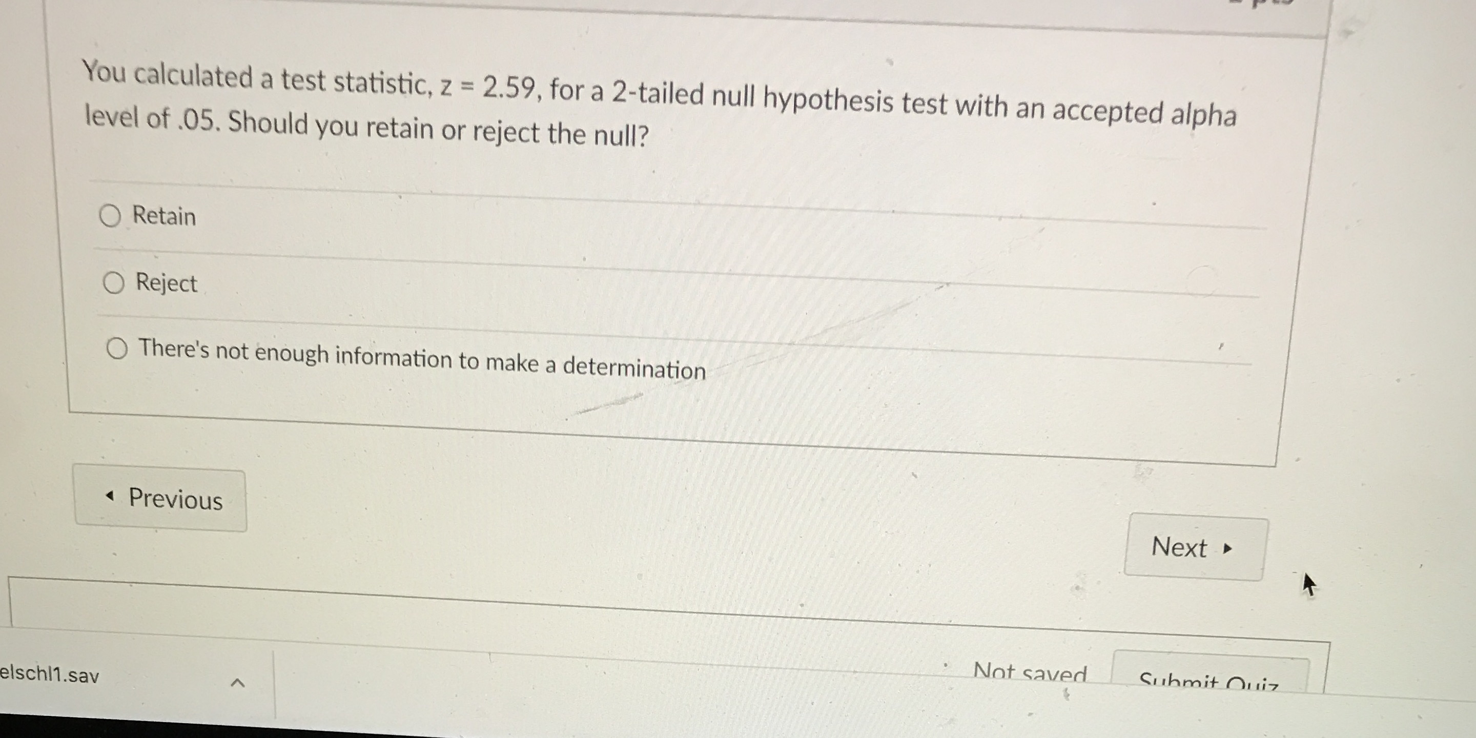 You calculated a test statistic, z = 2.59, for a 2-tailed