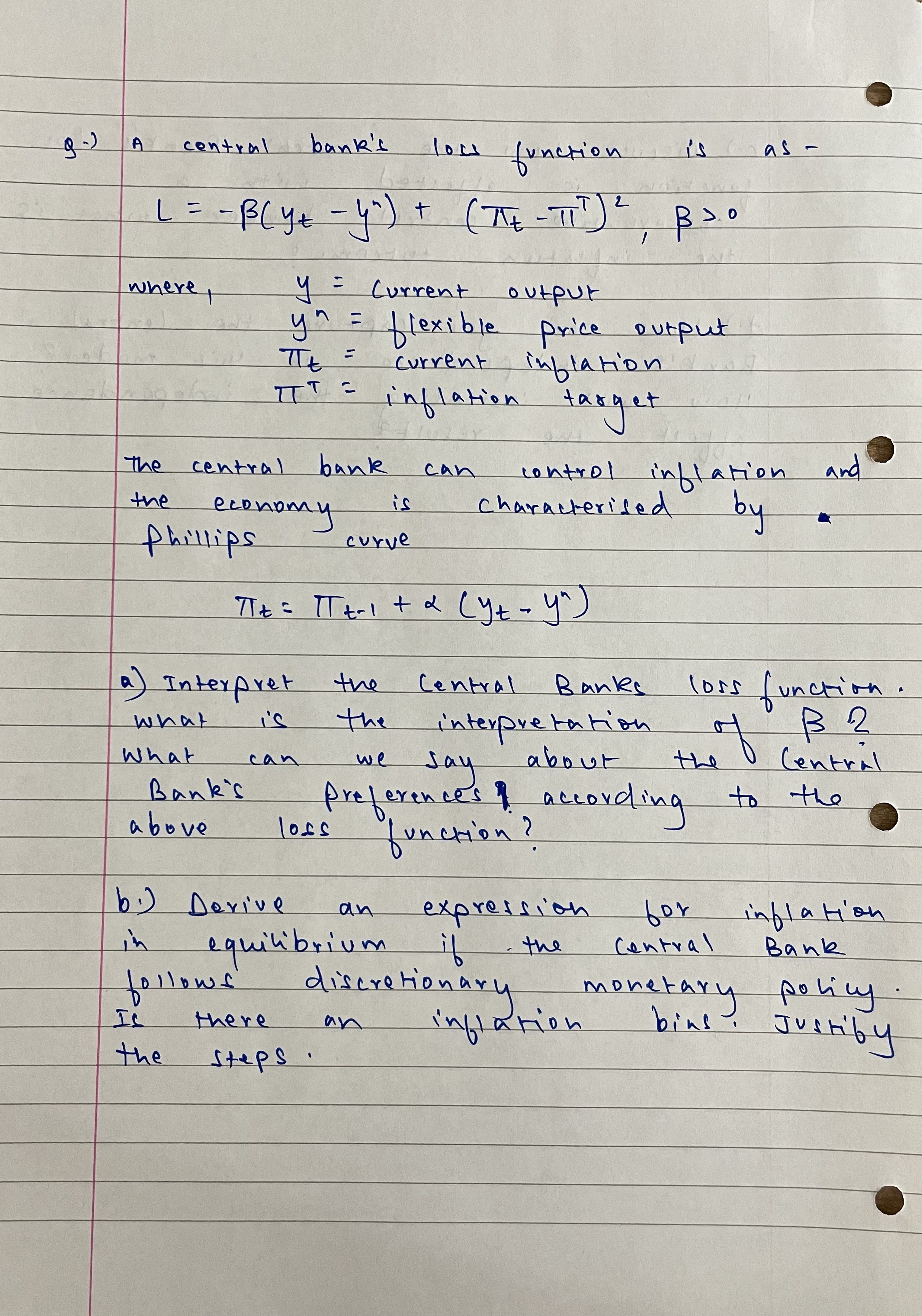  A central bank's lose function is as - L = -
