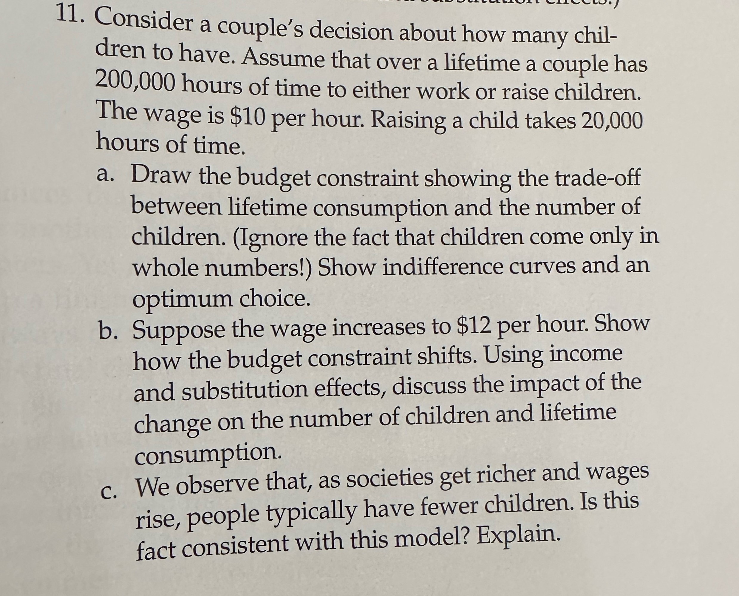 11. Consider a couple's decision about how many chil- dren to