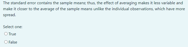 Need help in the following select the correct answer The standard error