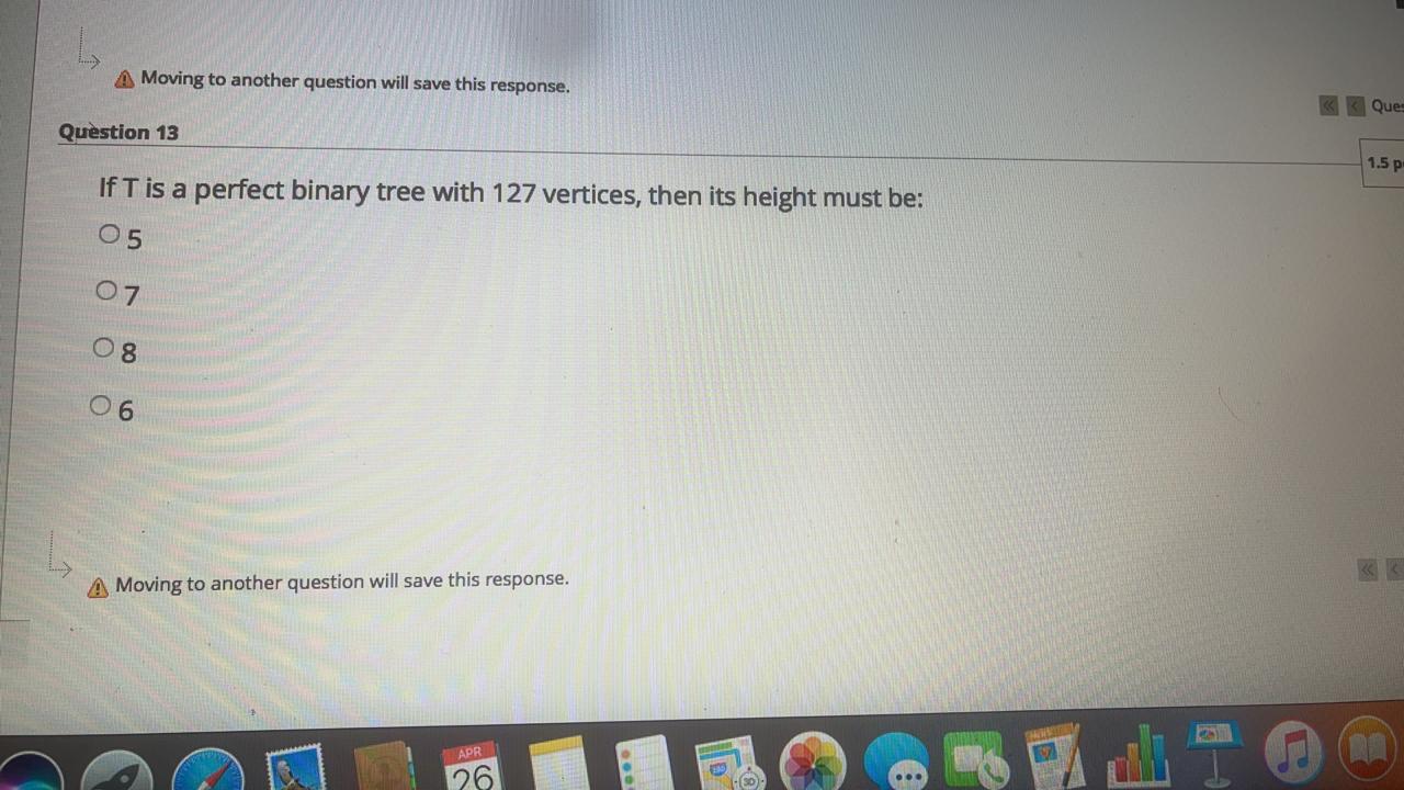 Moving to another question will save this response. Que Qustion 13 If