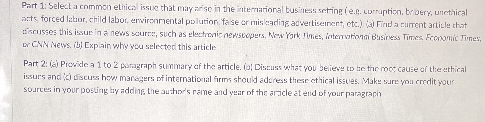  Part 1: Select a common ethical issue that may arise in