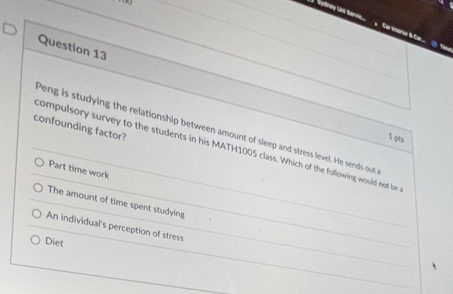 correct answer please D Question 13 1 pts Peng is studying the