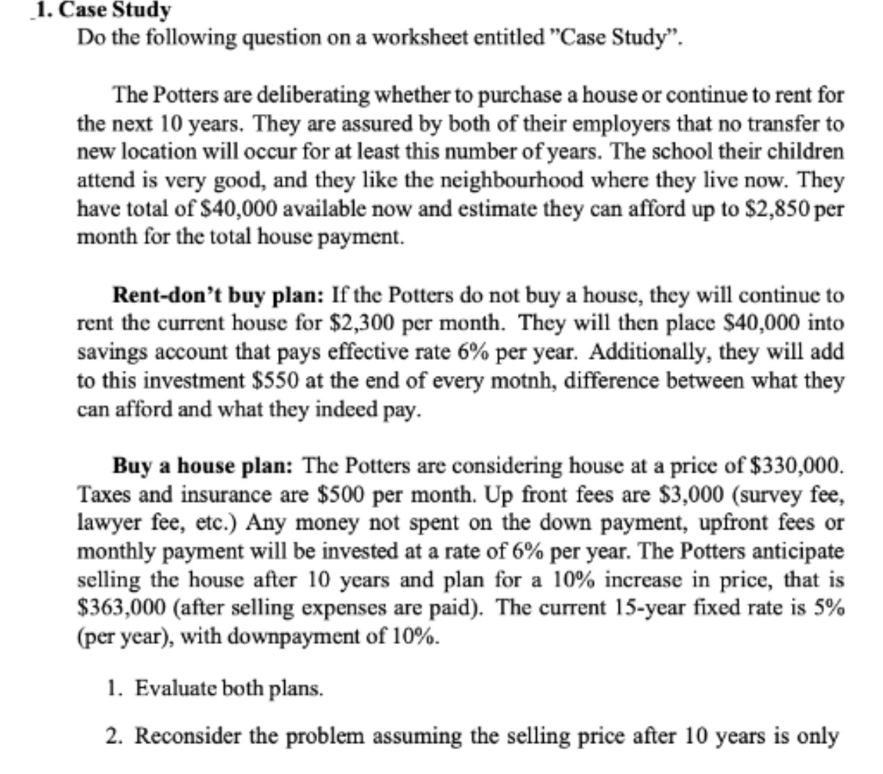 _l. Case Study Do the following question on a worksheet entitled