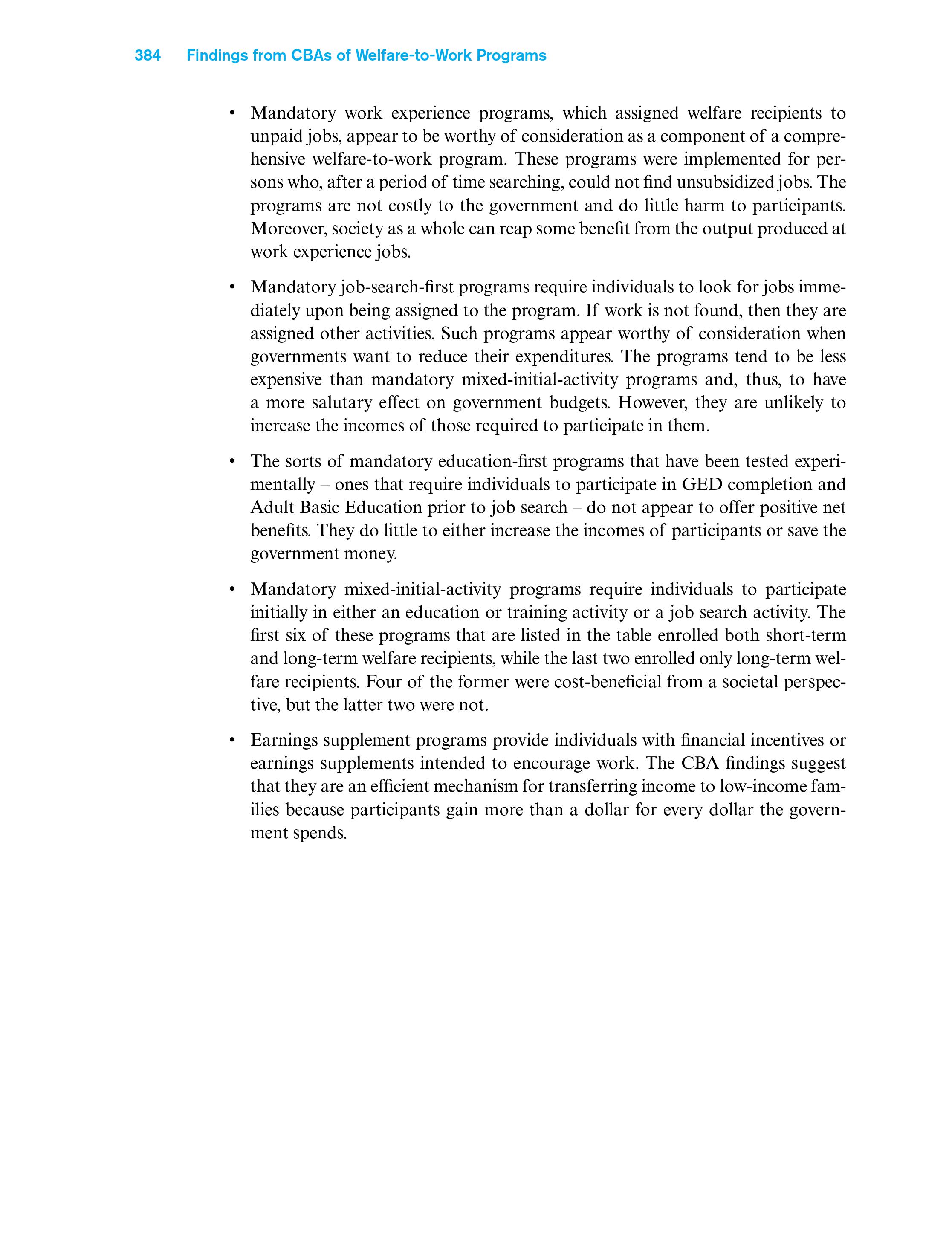 of cost-benefit analysis. a. If you were running a state welfare agency