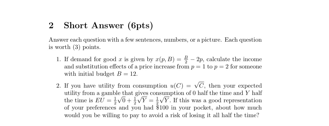  2 Short Answer (6pts) Answer each question with a few sentences,