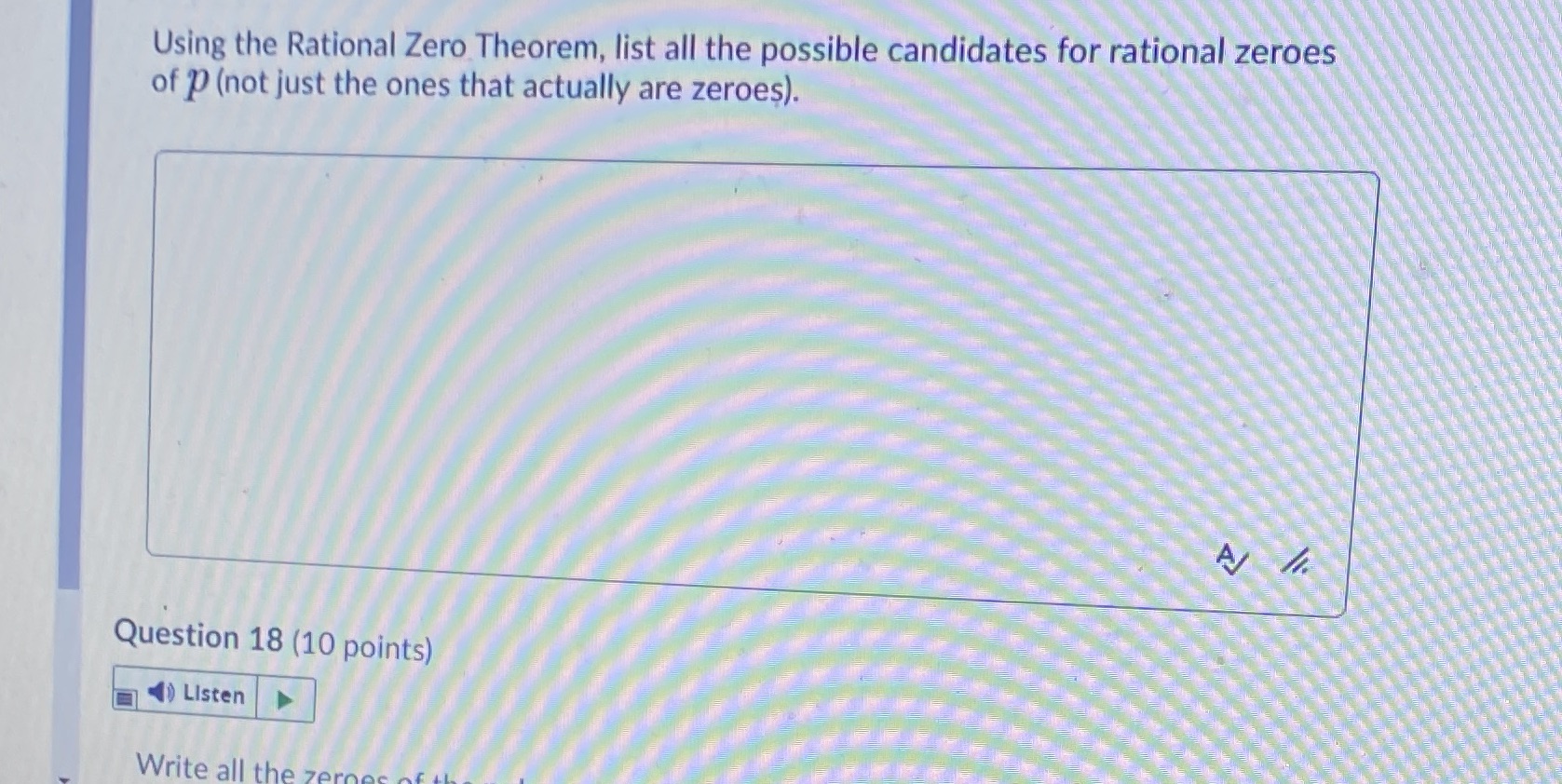  Using the Rational Zero Theorem, list all the possible candidates for