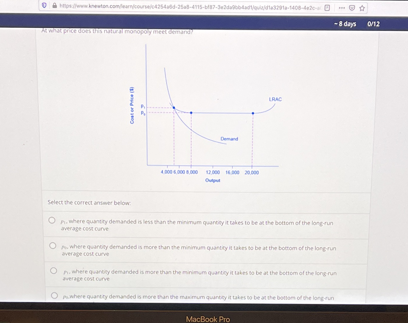 Answer? https://www.knewton.com/learn/course/c4254a6d-25a8-4115-bf87-3e2da9bb4ad1/quiz/d1a3291a-1408-4e2c-a( ]] ... ~ 8 days 0/12 At what price does