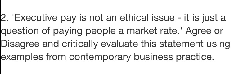  2. 'Executive pay is not an ethical issue - it is