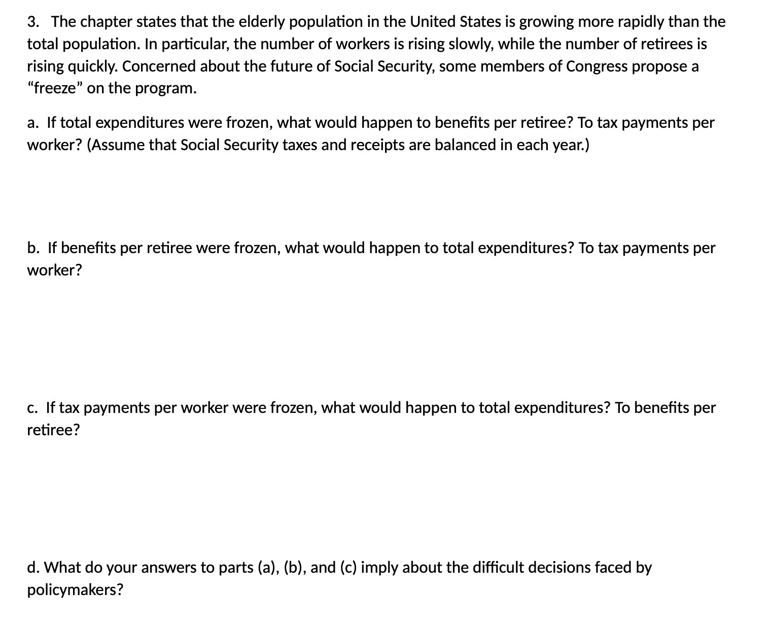  3. The chapter states that the elderly population in the United