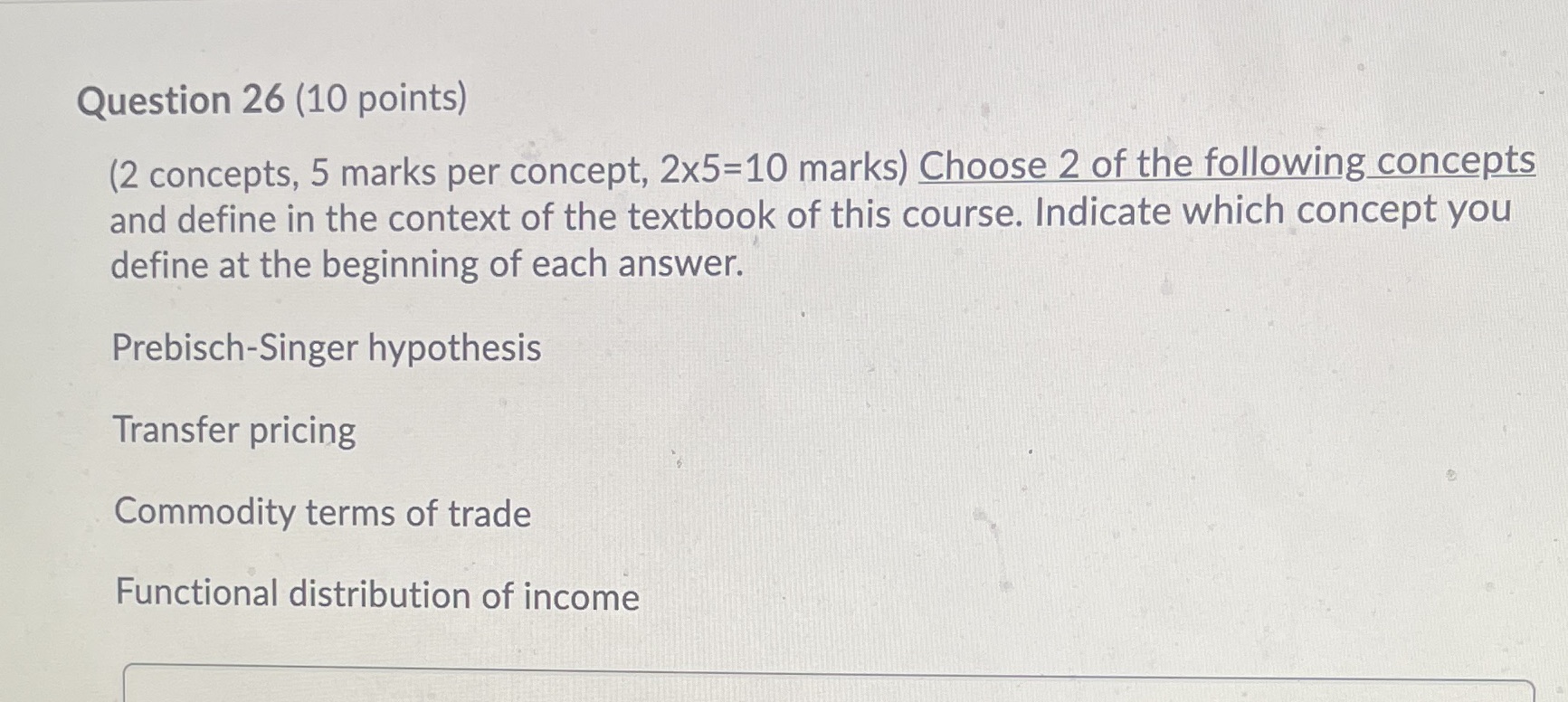  Question 26 (10 points) (2 concepts, 5 marks per concept, 2x5=10