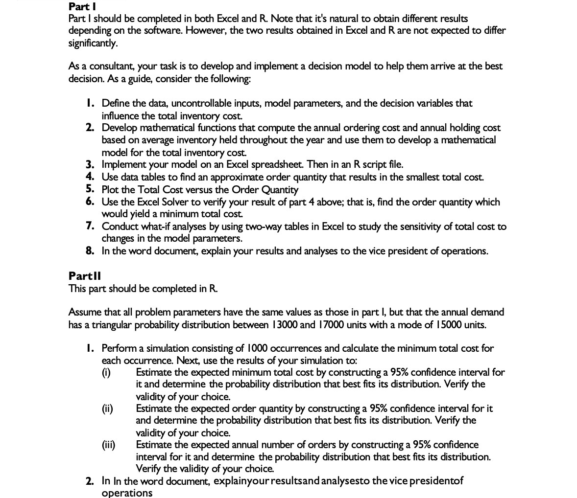 Part I Part I should be completed in both Excel and