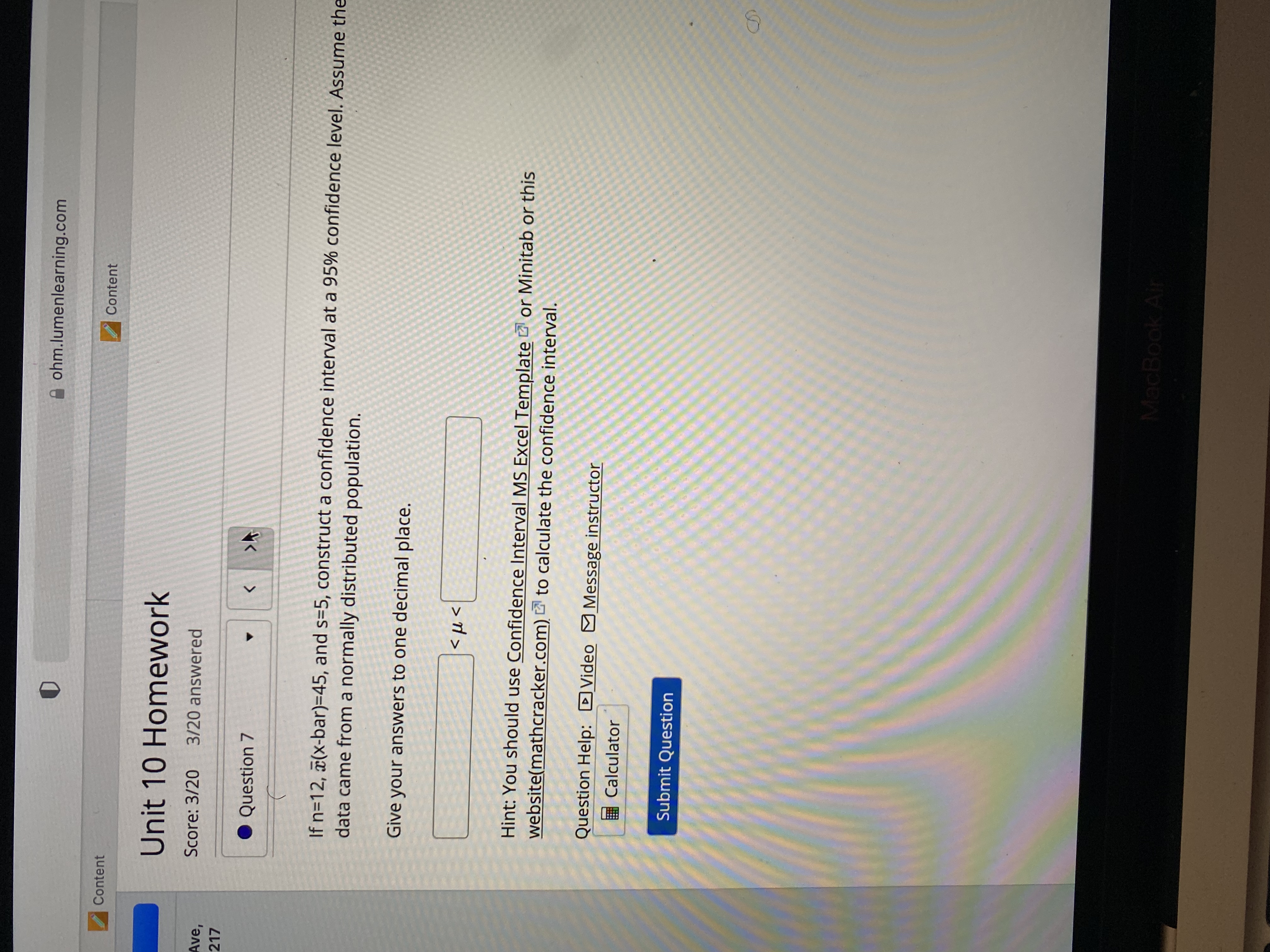 Statistics ohm.lumenlearning.com Content Content Unit 10 Homework Ave, Score: 3/20 3/20 answered